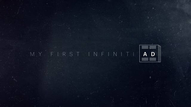 My First INFINITI Ad