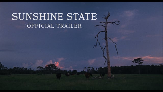 Sunshine State - Trailer