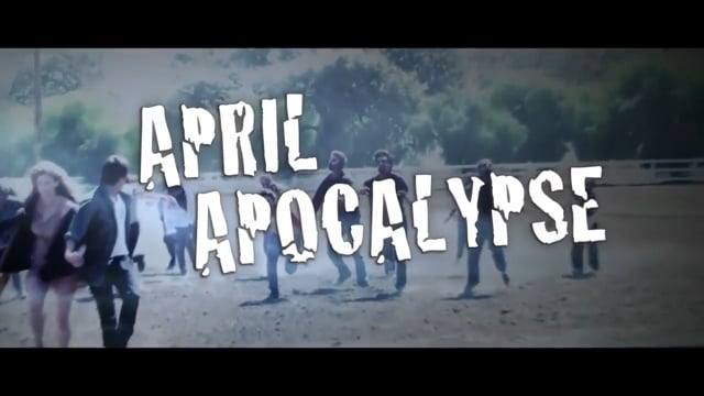 April Apocalypse - Trailer