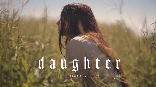 Daughter - Trailer