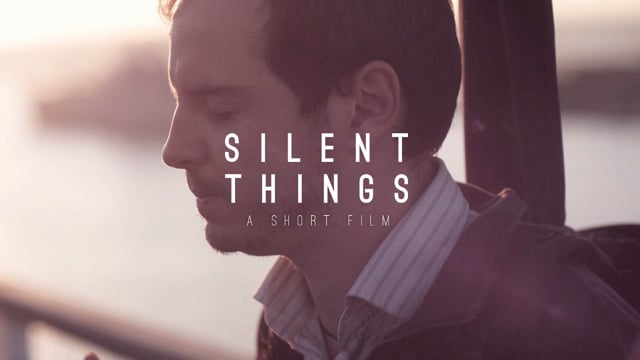 Silent Things - Official  Trailer
