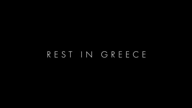 Rest in Greece (Trailer)