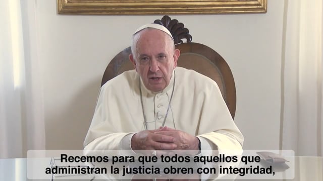 "Vídeo del Papa, julio ""Integridad de la justicia"" Vatican News - Español"