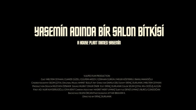 Yasemin Adında Bir Salon Bitkisi - Teaser
