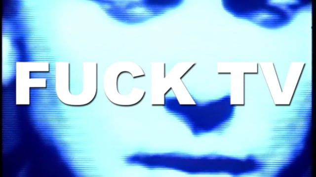 FUCK TV - DVD PROMO Video