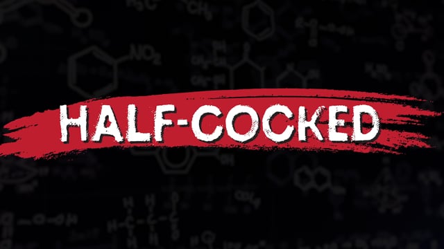 HALF-COCKED OFFICIAL TRAILER