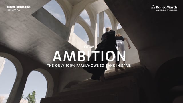 BANCA MARCH | Ambition