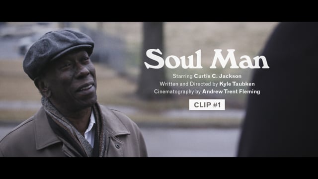 Soul Man - Clip #1 (2019)