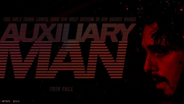 AUXILIARY MAN Final Trailer