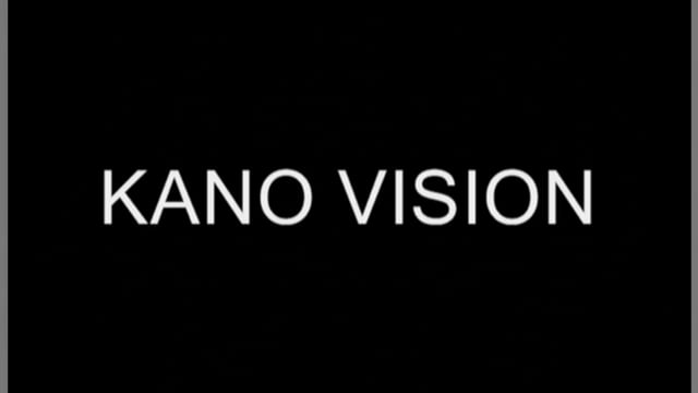 Kano Vision(trailer)