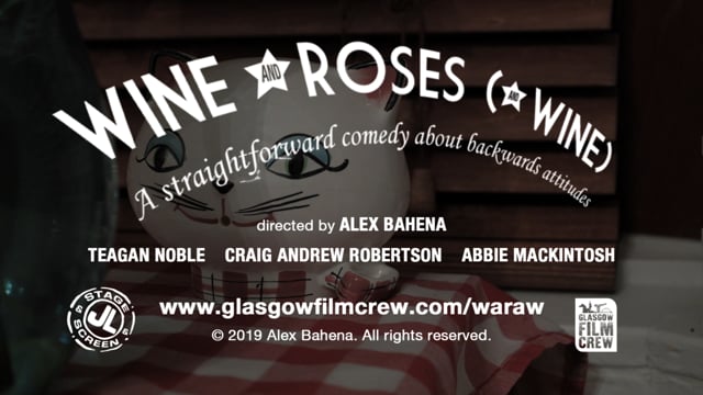 Trailer- Wine and Roses (and Wine)
