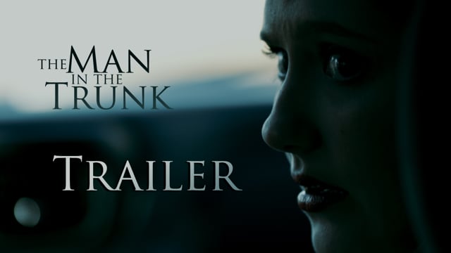THE MAN IN THE TRUNK Trailer (2019)