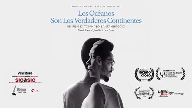 Los Océanos Son Los Verdaderos Continentes | Teaser Trailer | dir. Tommaso Santanbrogio (2019)