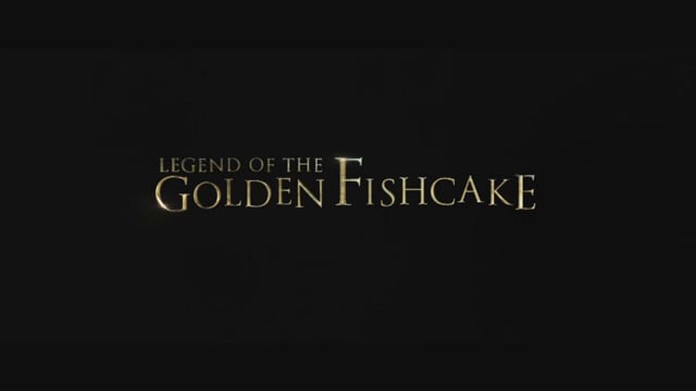 Legend of the Golden Fishcake Teaser