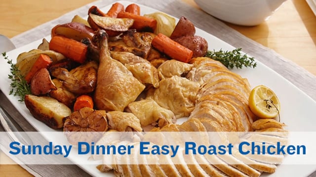 Sunday Dinner Easy Roast Chicken Video