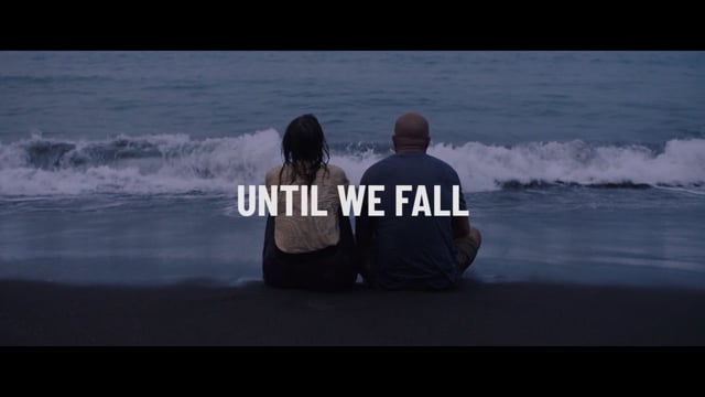 Until We Fall