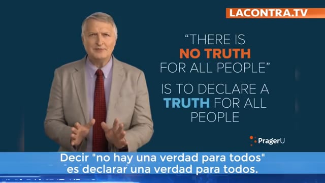 La ideología progre pretende poner en crisis la verdad. LACONTRA.TV