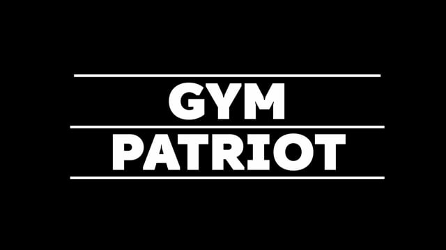Gym Patriot Trailer 2020