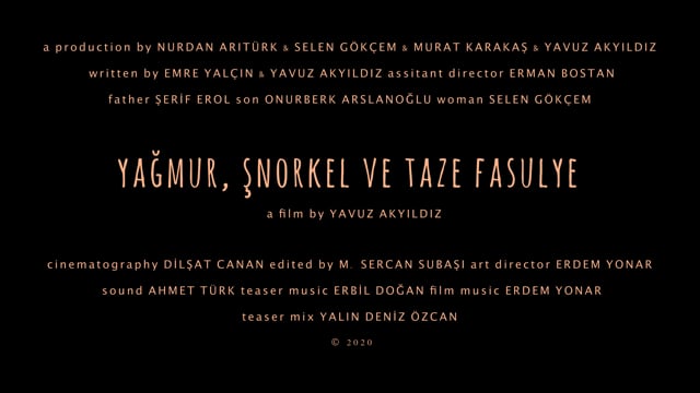 Yağmur, Şnorkel ve Taze Fasulye (Rain, Snorkel & Green Beans) - Teaser 2