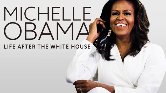 MICHELLE OBAMA: LIFE AFTER THE WHITE HOUSE- Trailer