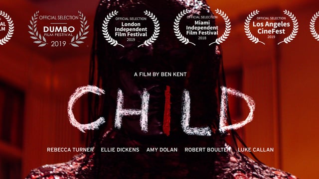 CHILD - A Short Horror by Ben Kent