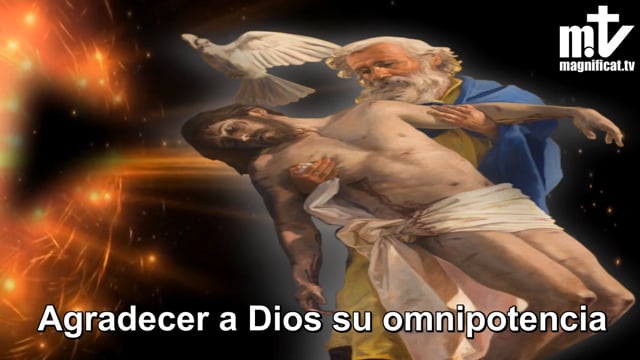 2. Agradecer a Dios su omnipotencia