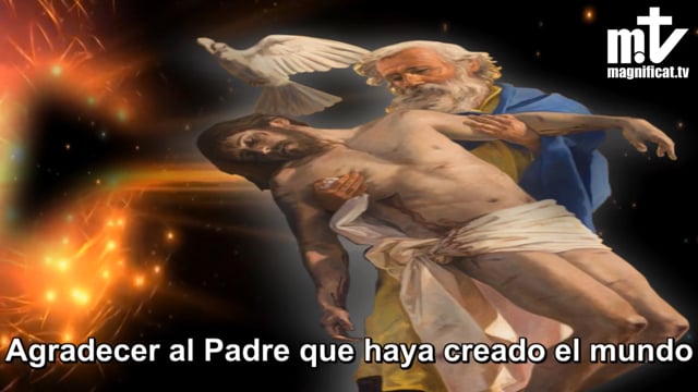 5. Agradecer al Padre que haya creado el mundo