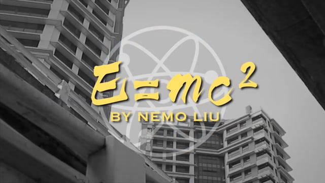 Video E=MC² by Nemo Liu & Hanson Chien