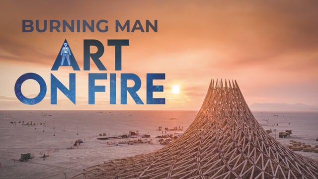 Burning Man: Art on Fire - Trailer