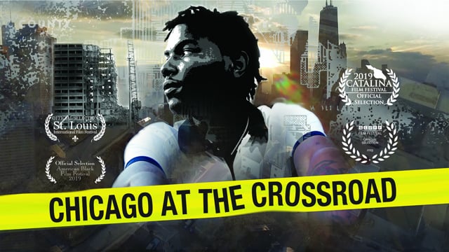 CHICAGO AT THE CROSSROAD - Trailer