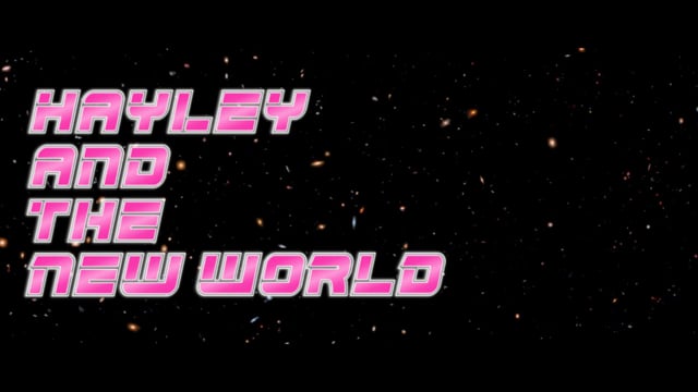 Hayley and the New World