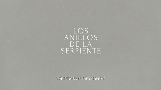 TRAILER LOS ANILLOS DE LA SERPIENTE