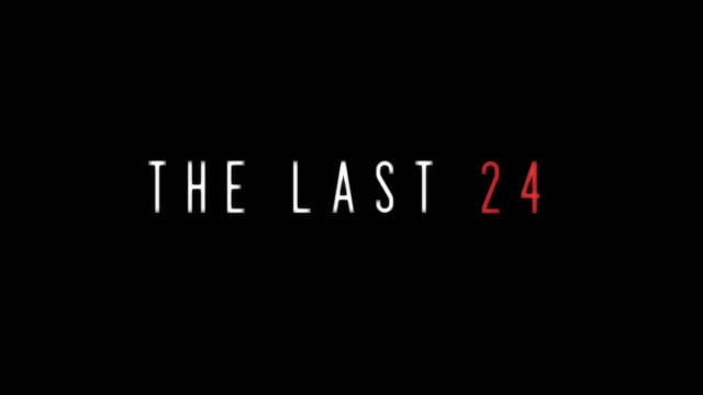 THE LAST 24
