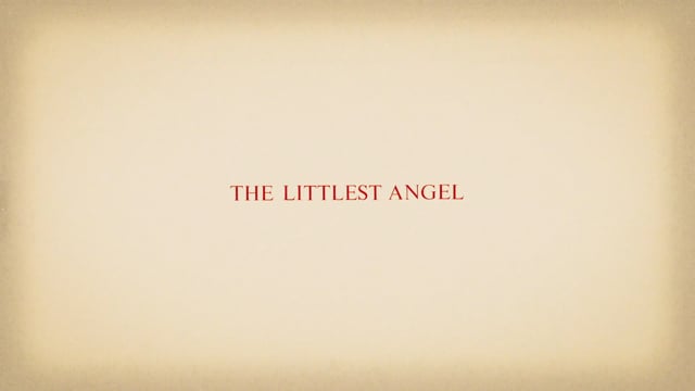 The Littlest Angel - Short Film: Trailer #2