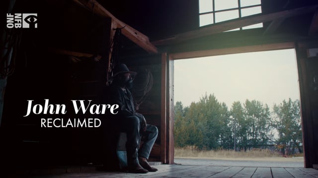 John Ware Reclaimed (Promo Clip 01m29s)