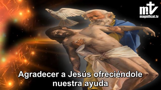 18. Agradecer a Jesús ofreciéndole nuestra ayuda