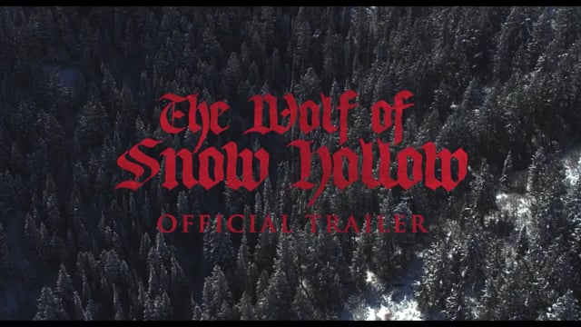 The Wolf of Snow Hollow (Official Trailer 2020)