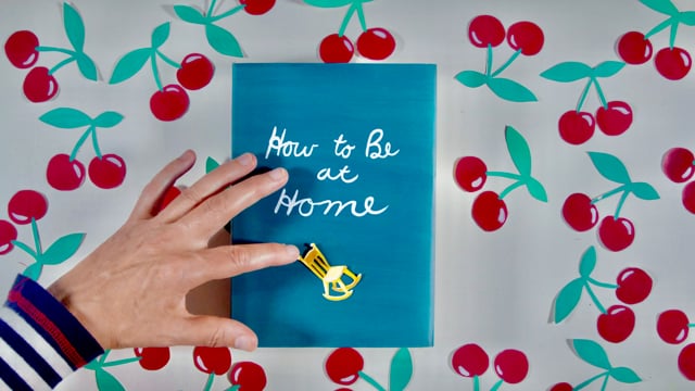 How to Be at Home (2020)