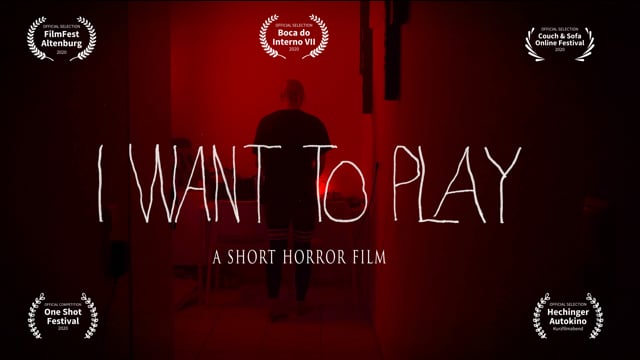 I want to play - Short Horror Film