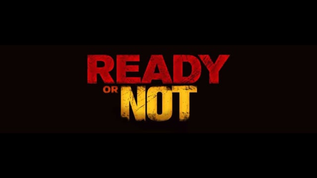 Ready or Not Official Trailer