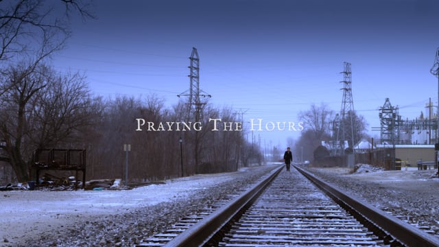 Praying the Hours teaser