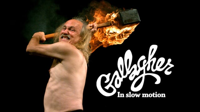 Gallagher in Slow Motion