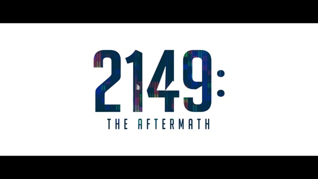 2149: The Aftermath | Trailer | Final