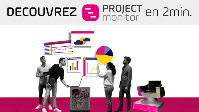 Project Monitor - Vidéo 1