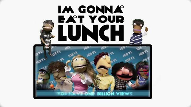 I'm Gonna Eat Your Lunch