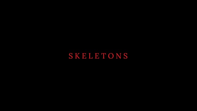 Skeletons - Trailer