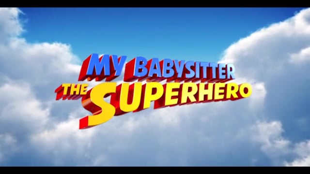 My Babysitter the Superhero