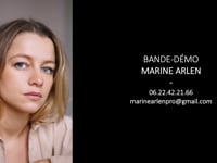 BANDE-DÉMO CINÉMA  / MARINE ARLEN