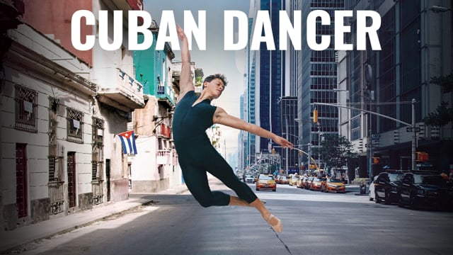 Cuban Dancer - A film by Roberto Salinas - Official Trailer
