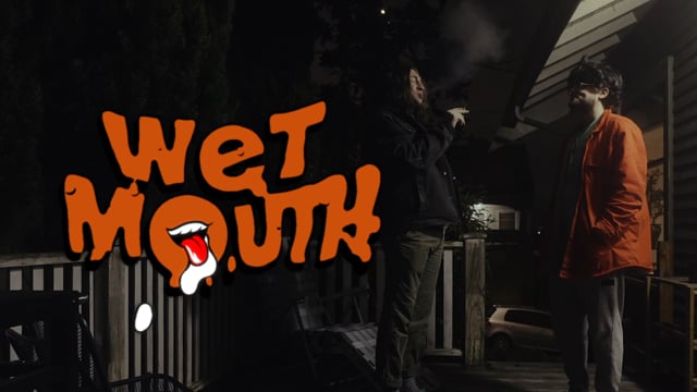 WET MOUTH (2021) ~ Trailer